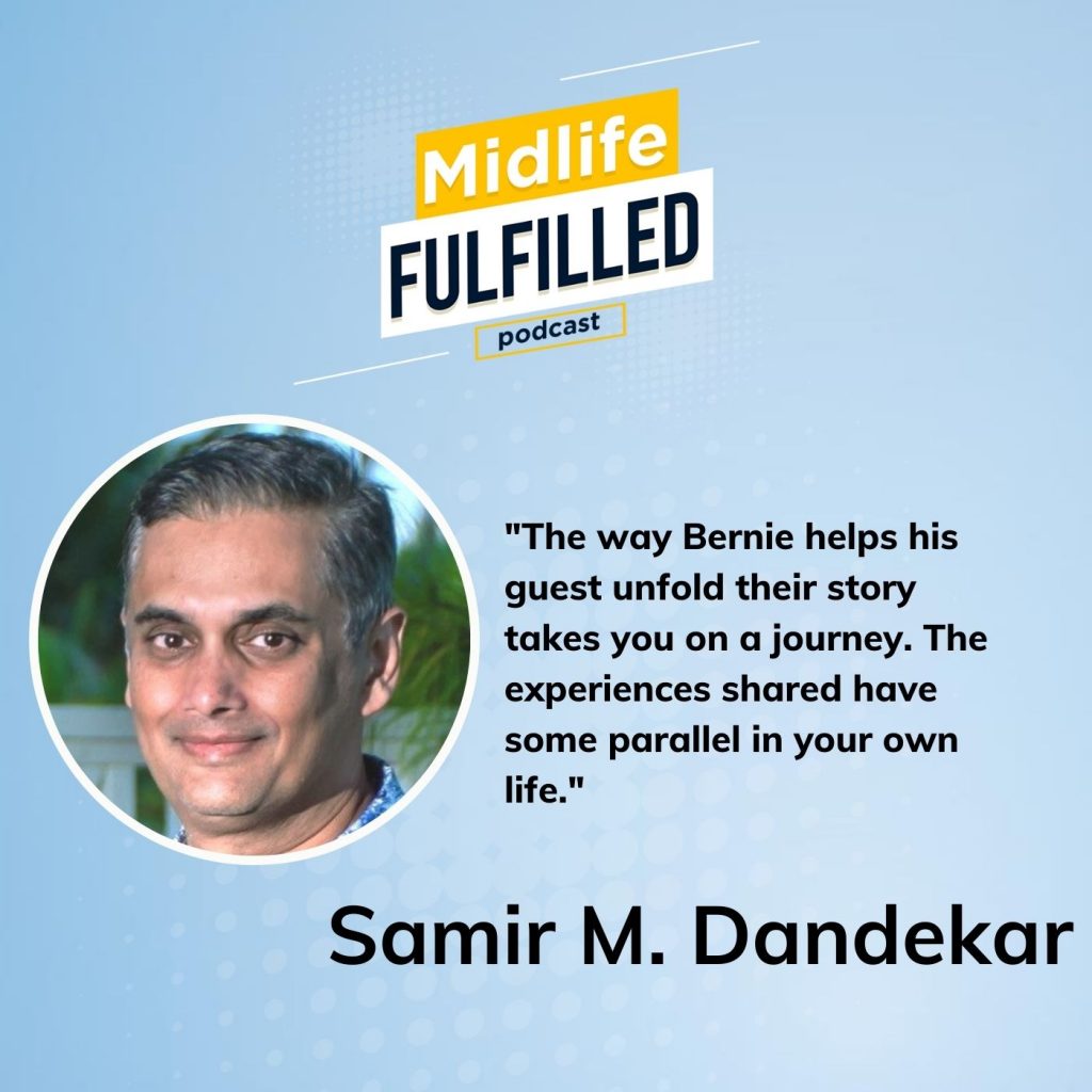 Midlife Fulfilled Testimonial Samir Dandeka