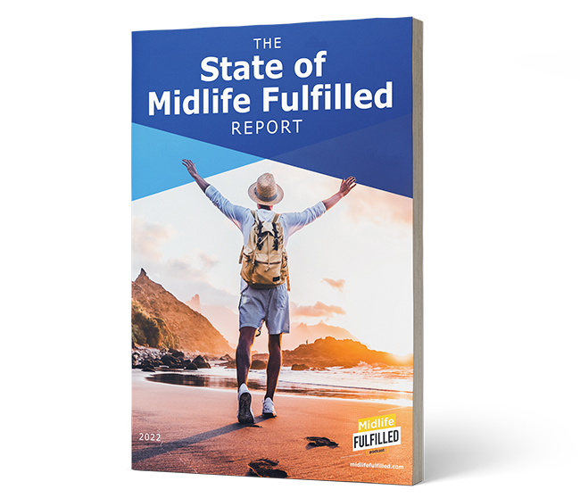 The State of Midlife Fulfilled Report