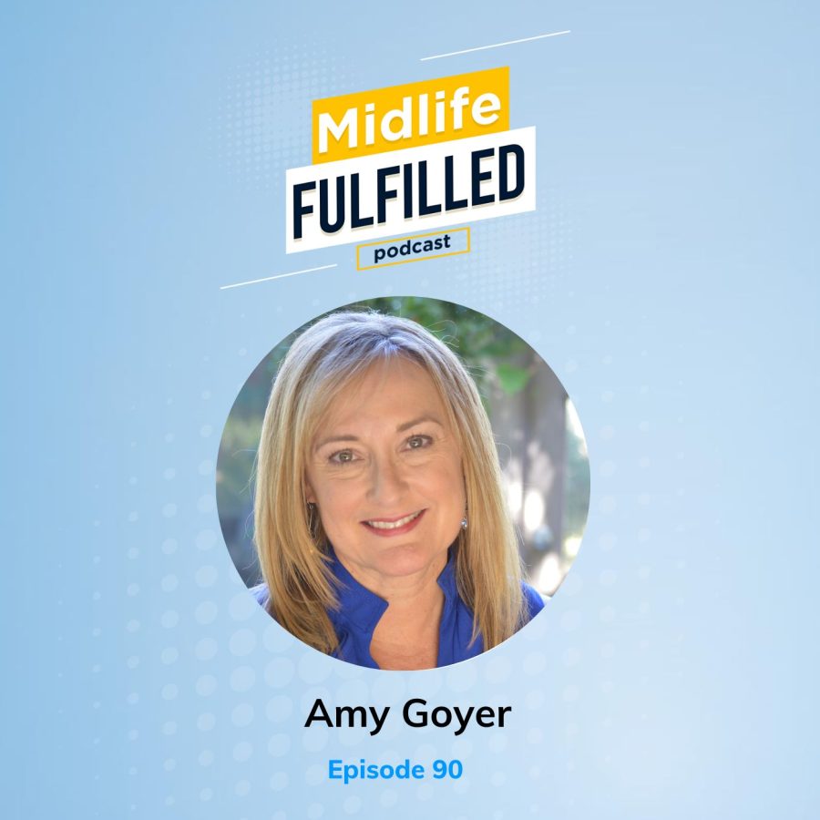 Amy Goyer | Caregiving Expert | Midlife Fulfilled Podcast