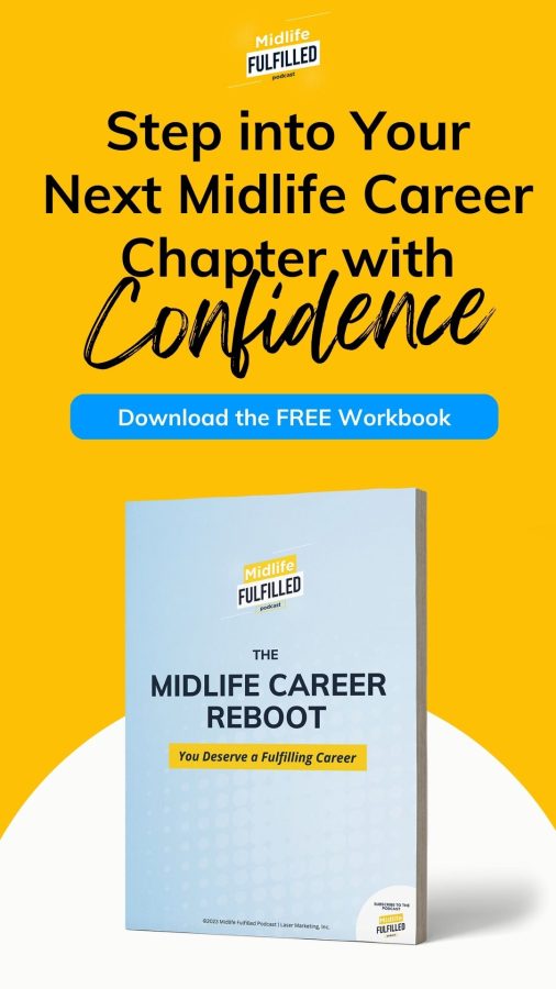 Download the Midlife Career Reboot Workbook