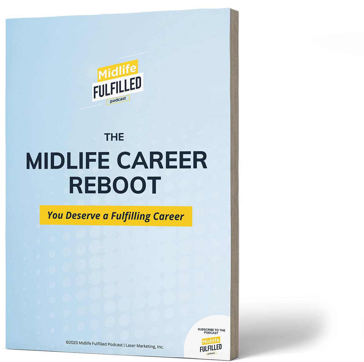 The Midlife Career Reboot Workbook