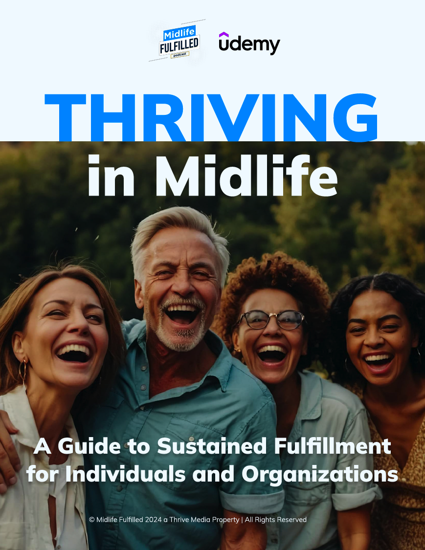 Thriving in Midlife Report | Midlife Fulfilled Podcast