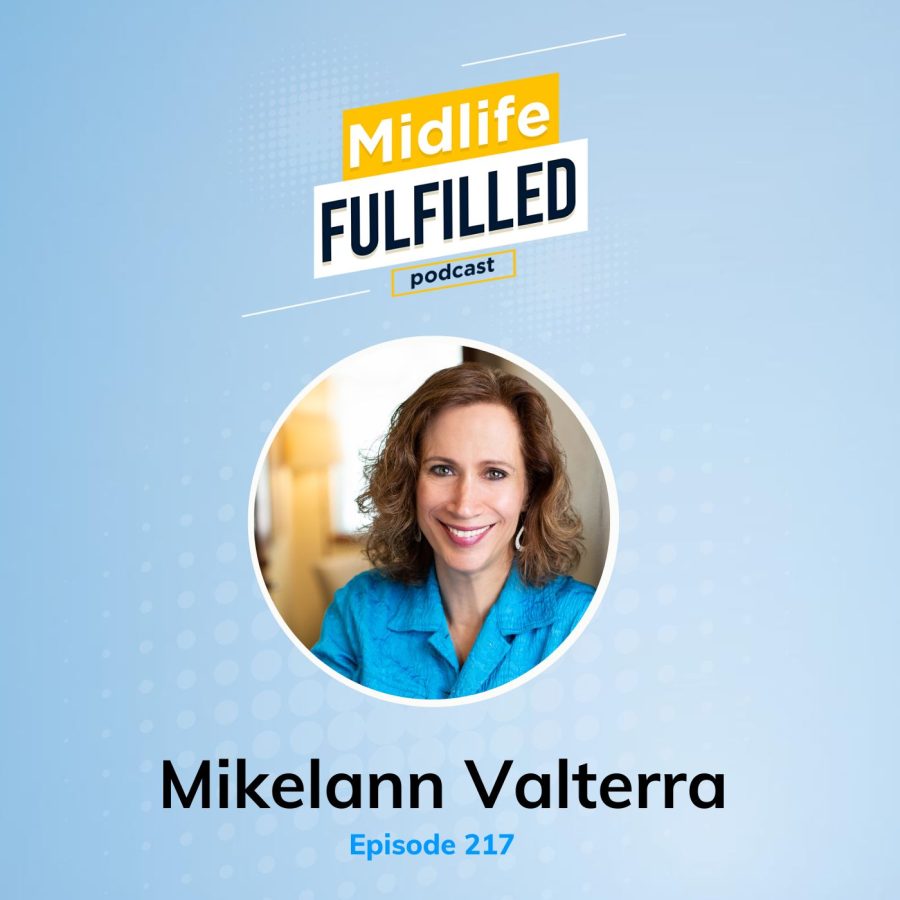 Mikelann Valterra | Seattle Money Coach | Midlife Fulfilled Podcast