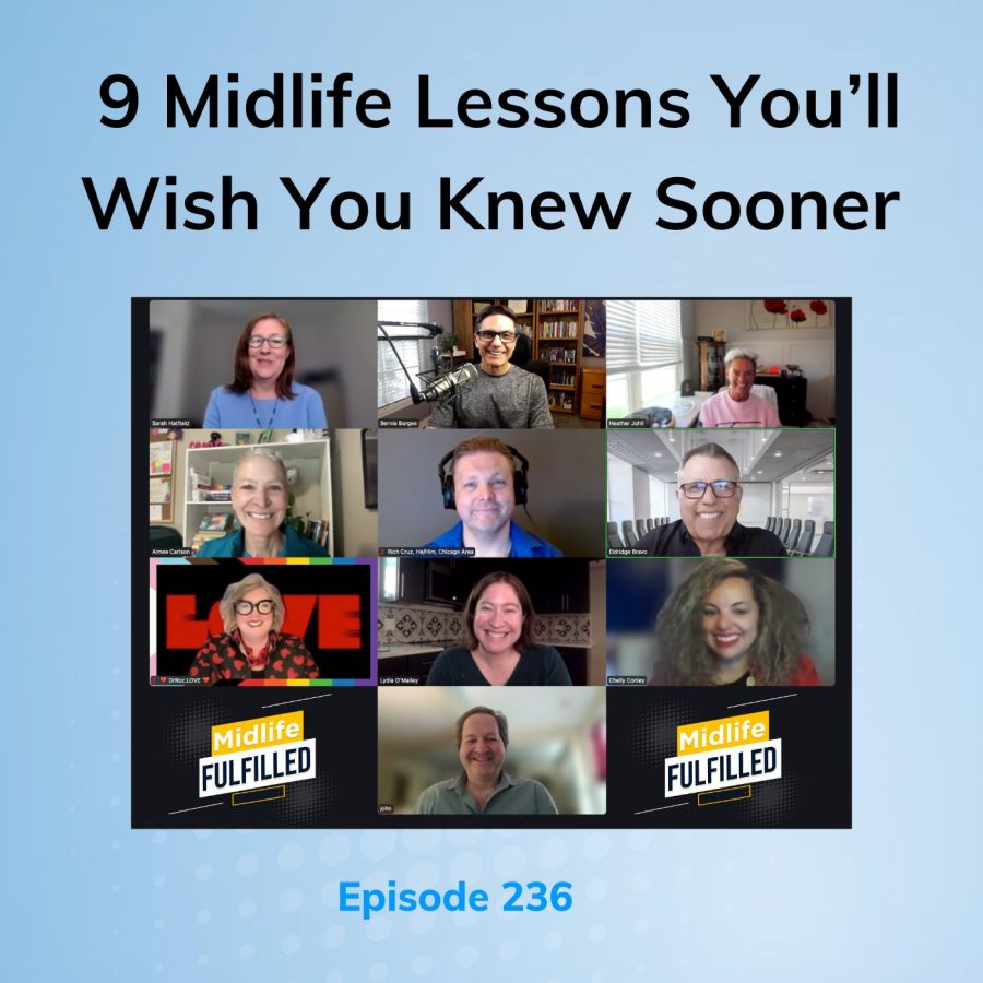 9 midlife lessons you'll wish you knew sooner | Midlife Fulfilled podcast